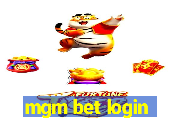 mgm bet login